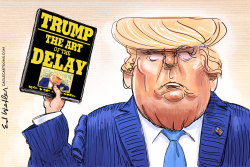 TRUMP THE ART OF THE DELAY by Ed Wexler